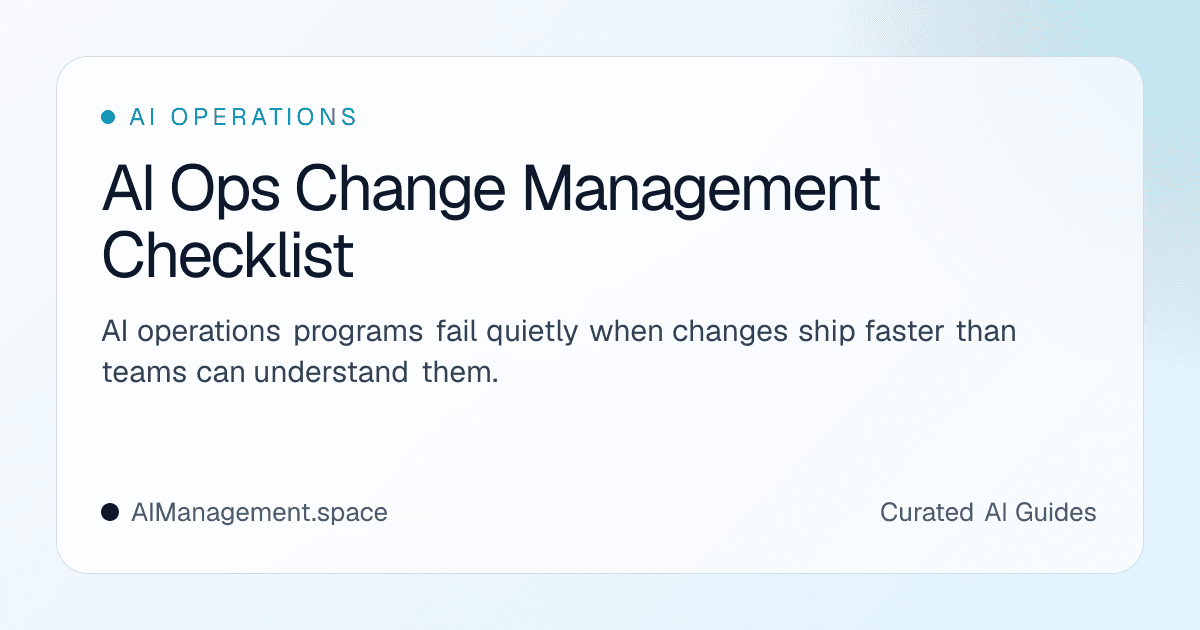 AI Ops Change Management Checklist