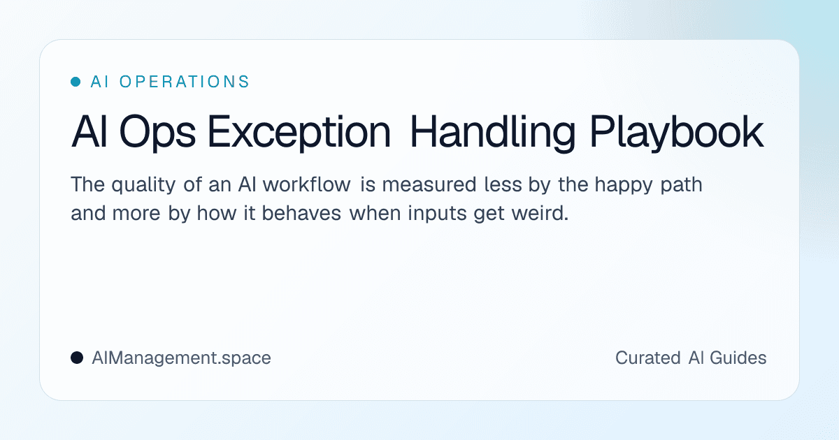 AI Ops Exception Handling Playbook