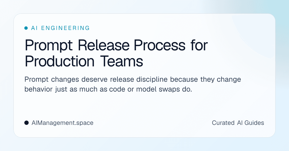 Prompt Release Process for Production Teams