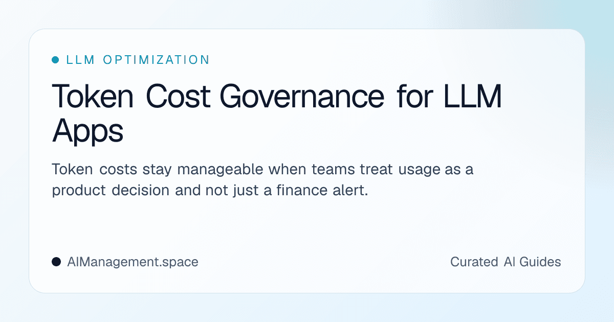 Token Cost Governance for LLM Apps